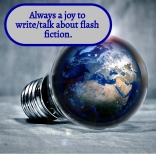 Always a joy to talk or write about flash fiction