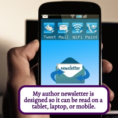My newsletter can be read on a tablet, laptop, or mobile