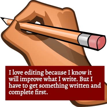 ASPECTS OF WRITING - I love editing